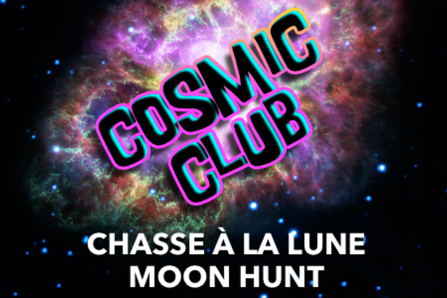 Le Club cosmique #2 – Chasse à la Lune